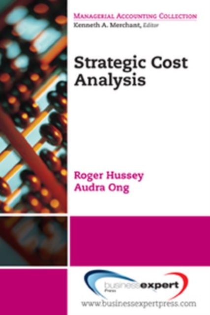 Strategic Cost Analysis - Roger Hussey