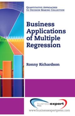Coperta cărții 'Business Applications of Multiple Regression - Ronny Richardson'