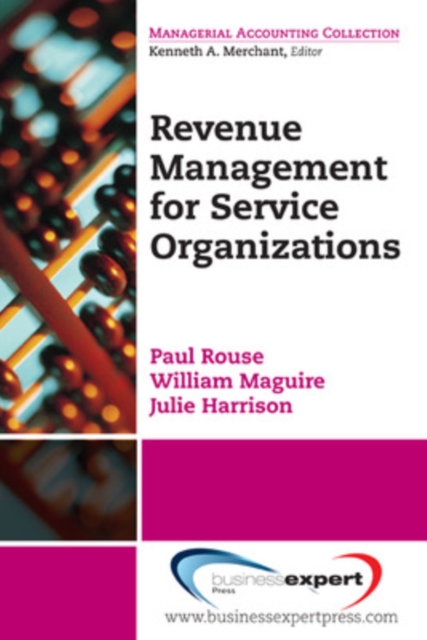 Revenue Management for Service Organizations - Paul Rouse