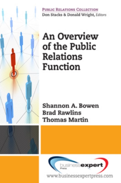 An Overview of the Public Relations Function - Shannon A. Bowen