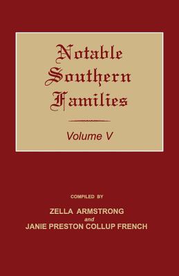 Coperta cărții 'Notable Southern Families. Volume V - Zella Armstrong'