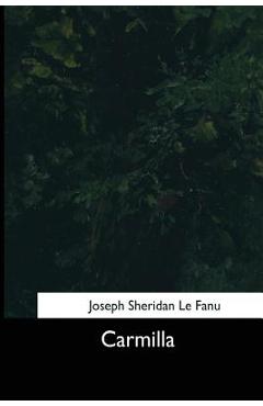 Coperta cărții 'Carmilla - Joseph Sheridan Le Fanu'