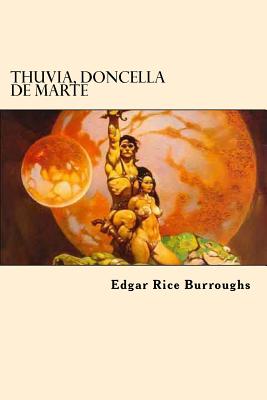 Thuvia, Doncella De Marte - Edgar Rice Burroughs