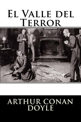 Coperta cărții 'El Valle del Terror - Arthur Conan Doyle'