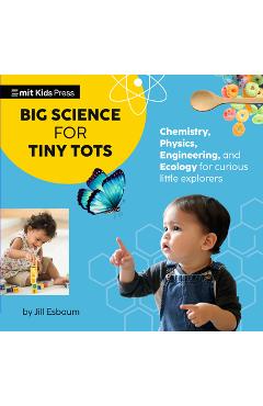 Coperta cărții 'Big Science for Tiny Tots Four-Book Collection - Jill Esbaum'