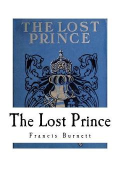 Coperta cărții 'The Lost Prince - Francis Hodgson Burnett'