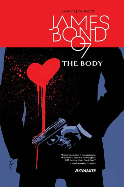 Coperta cărții 'James Bond: The Body Hc - Ales Kot'