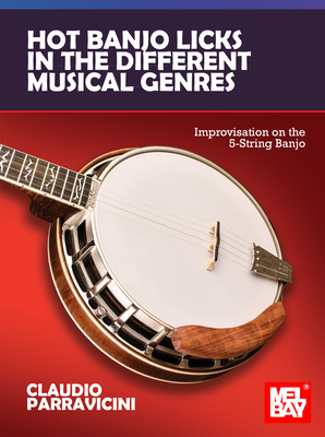 Coperta cărții 'Hot Banjo Licks in the Different Musical Genres Improvisation on the 5-String Banjo - Claudio Parravicini'