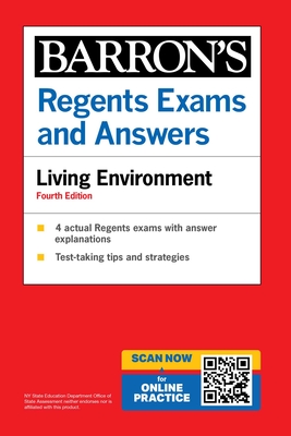 Regents Exams and Answers: Living Environment Revised Edition - Gregory Scott Hunter