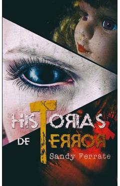 Coperta cărții 'Historias de Terror - Sandy Ferrate'