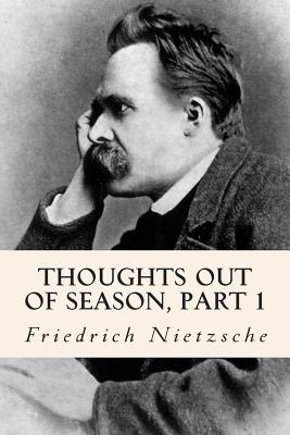 Thoughts out of Season, part 1 - Anthony M. Ludovici