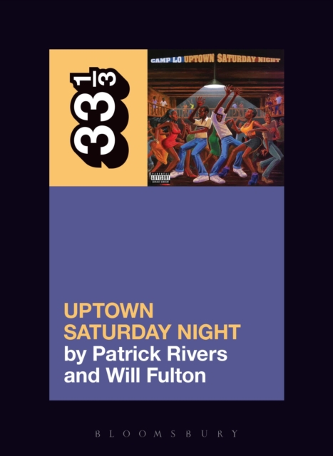 Camp Lo's Uptown Saturday Night - Patrick Rivers