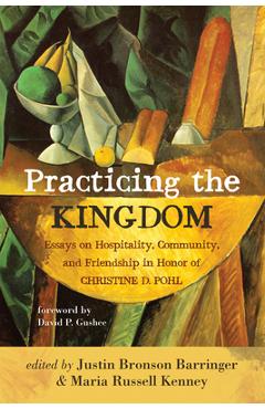 Coperta cărții 'Practicing the Kingdom - Justin Bronson Barringer'