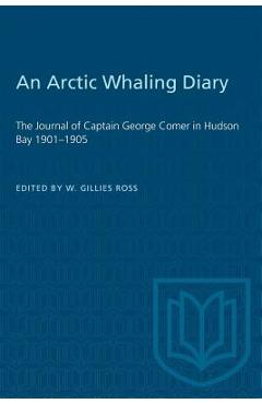 Coperta cărții 'An Arctic Whaling Diary - W. Gillies Ross'