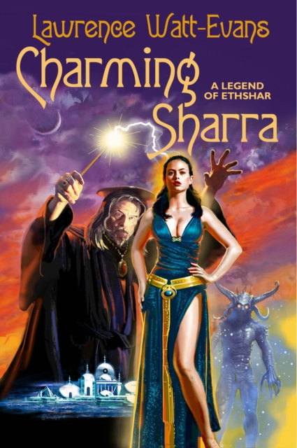 Coperta cărții 'Charming Sharra: A Legend of Ethshar - Lawrence Watt-evans'