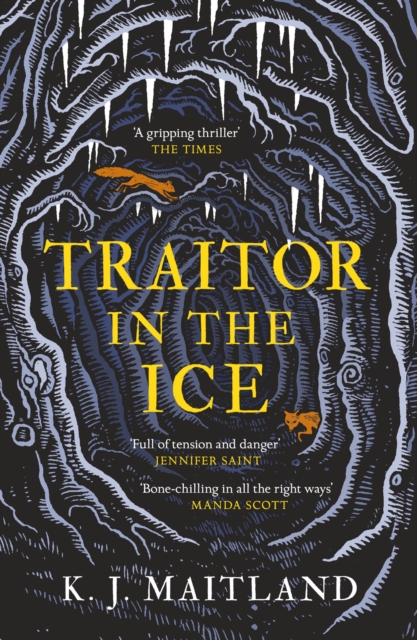 Traitor in the Ice - K. J. Maitland