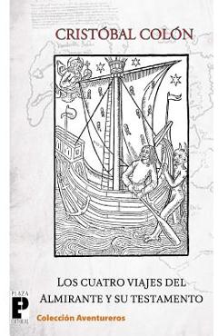 Poza produsului Los cuatro viajes del Almirante y su testamento - Cristobal Colon