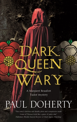 Dark Queen Wary - Paul Doherty
