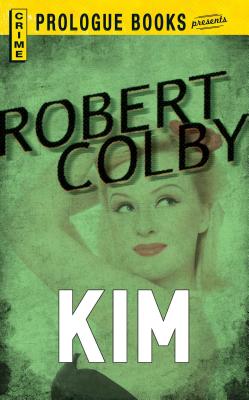 Kim - Robert Colby