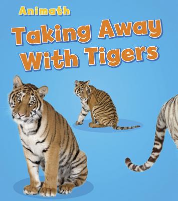Coperta cărții 'Taking Away with Tigers - Tracey Steffora'