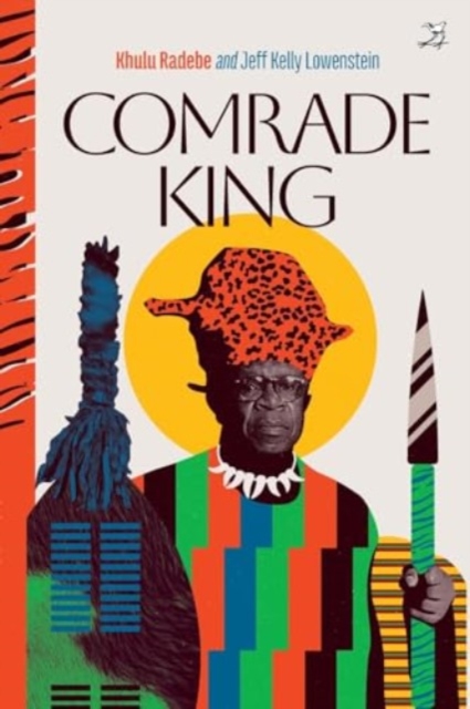 Comrade King - Khulu Radebe