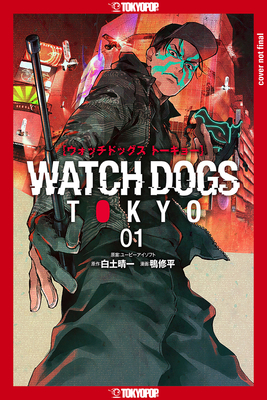 Watch Dogs Tokyo, Volume 1 - Seiichi Shirato