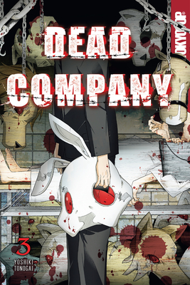 Dead Company, Volume 3: Volume 3 - Yoshiki Tonogai