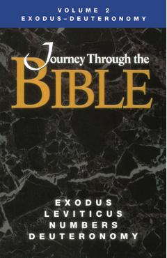 Coperta cărții 'Journey Through the Bible Volume 2, Exodus-Deuteronomy Student - Rebecca Abts Wright'