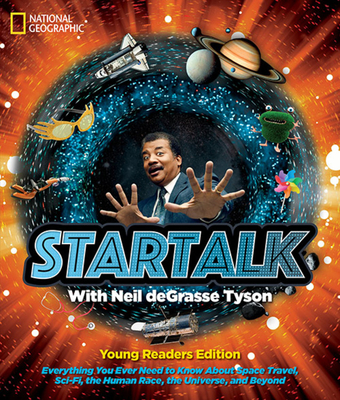 Coperta cărții 'Startalk Young Readers Edition - Neil Degrasse Tyson'