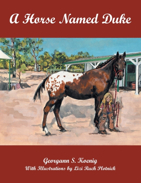 A Horse Named Duke - Georgann S. Koenig