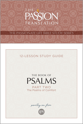 Tpt the Book of Psalms--Part 2: 12-Lesson Study Guide - Brian Simmons