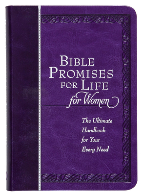 Coperta cărții 'Bible Promises for Life for Women: The Ultimate Handbook for Your Every Need - Broadstreet Publishing Group Llc'