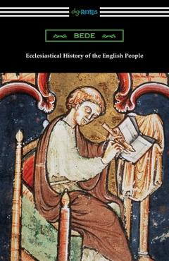 Coperta cărții 'Ecclesiastical History of the English People - Bede'