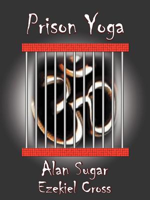 Prison Yoga - Alan Sugar