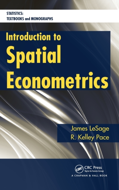 Introduction to Spatial Econometrics - James Lesage