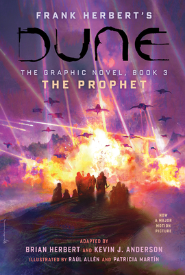 Dune: The Graphic Novel, Book 3: The Prophet: Volume 3 - Brian Herbert