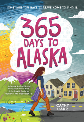 365 Days to Alaska - Cathy Carr