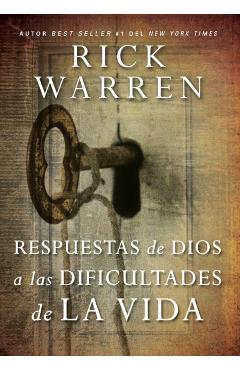 Respuestas de Dios a las dificultades de la vida Softcover God's Answers to Life's Difficult Questions - Rick Warren