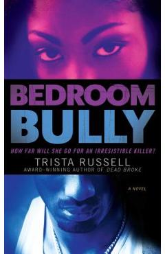 Coperta cărții 'Bedroom Bully - Trista Russell'
