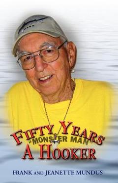 Coperta cărții 'Fifty Years a Hooker - Frank Mundus'