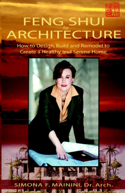 Feng Shui for Architecture - Simona F. Mainini