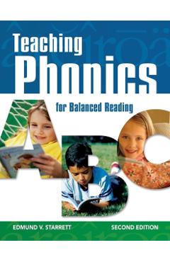 Coperta cărții 'Teaching Phonics for Balanced Reading - Edmund V. Starrett'