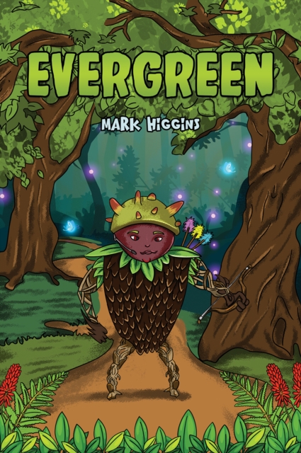 Evergreen - Mark Higgins