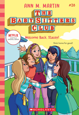 Welcome Back, Stacey! (the Baby-Sitters Club #28) - Ann M. Martin