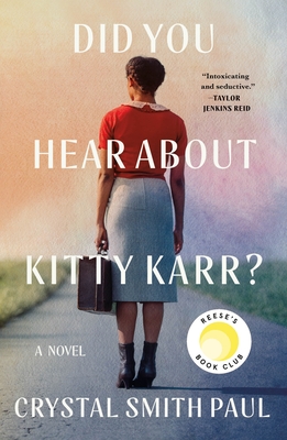 Did You Hear about Kitty Karr? - Crystal Smith Paul