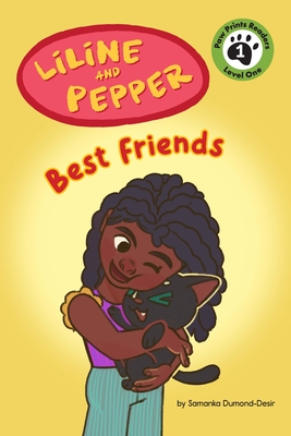 Liline & Pepper: Best Friends - Samanka Dumond