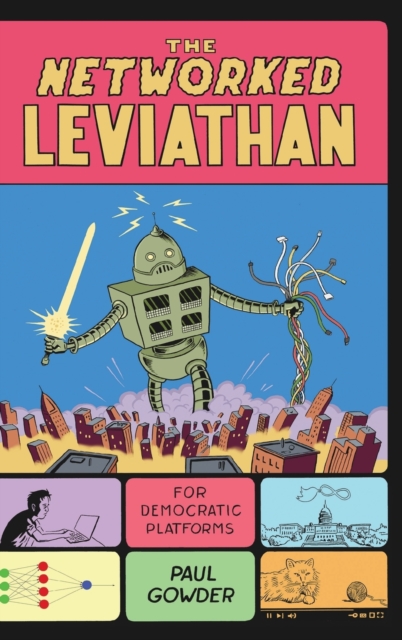 The Networked Leviathan - Paul Gowder