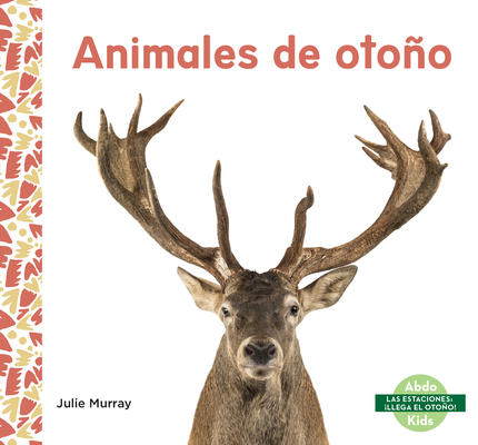 Animales de Otoo - Julie Murray