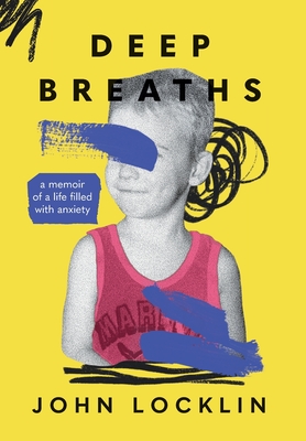 Deep Breaths - John Locklin