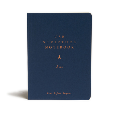 CSB Scripture Notebook, Acts: Read. Reflect. Respond. - Csb Bibles By Holman